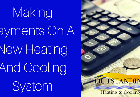 Making Payments On A New Heating And Cooling System