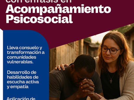 Licenciatura en Consejería Cristiana con énfasis en Acompañamiento Psicosocial