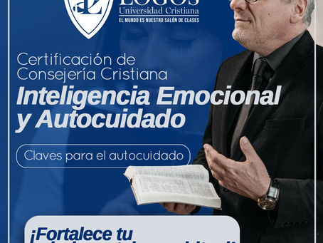 Certificación de Consejería Cristiana: Inteligencia Emocional y Autocuidado.
