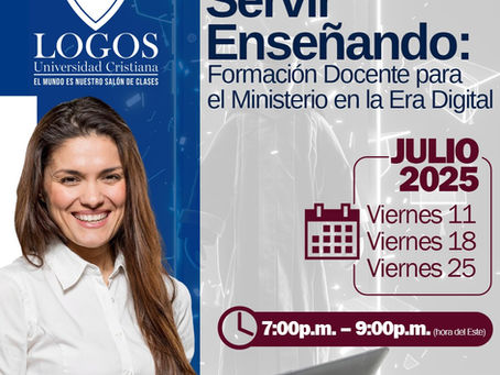 Servir Enseñando: Formación docente para el ministerio en la era digital