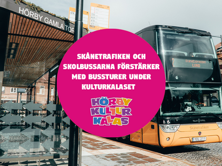 EXTRA INSATTA BUSSAR - Evenemangstrafik under Hörby Kulturkalas