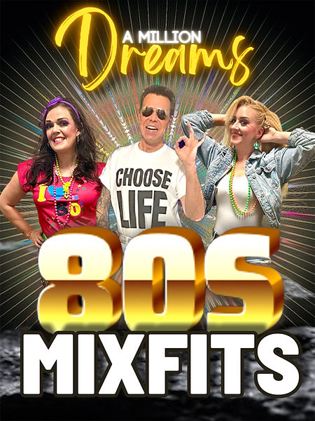 80s Mixfits Show
