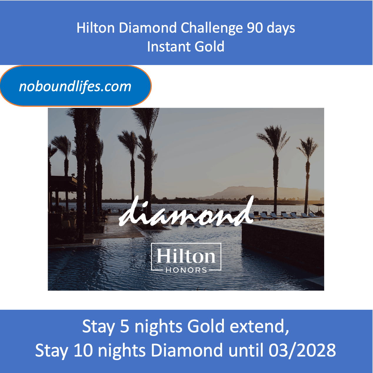 Hilton Diamond challenge status till 03 2028 (Complete 10 nights)