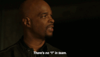theres no I in team gif
