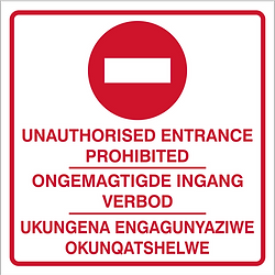 Unauthorised entrance prohibited