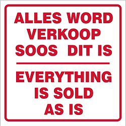 Alles word verkoop soos dit is