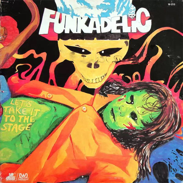 Funkadelic - Let's Take It to the Stage | 1975