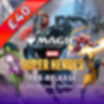 MTG - Marvel Super Heroes Prerelease
