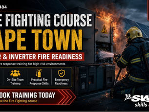 "Swift Skills Academy SAQA 12484 Fire Fighting Course Cape Town — Specialized Training for Solar, Inverter, and Lithium‑Ion Battery Fire Preparedness"
