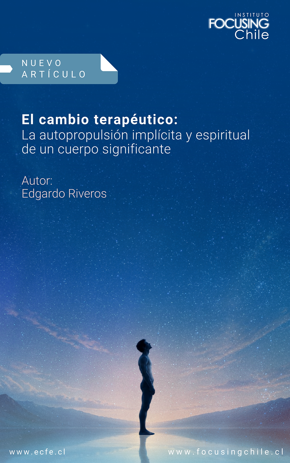 Nuevo artículo. El cambio terapéutico: la autopropulsión implícita y espiritual de un cuerpo significante