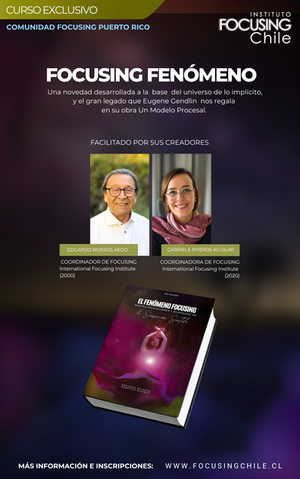 Curso exclusivo Focusing Fenómeno Comunidad Focusing Puerto Rico  2026