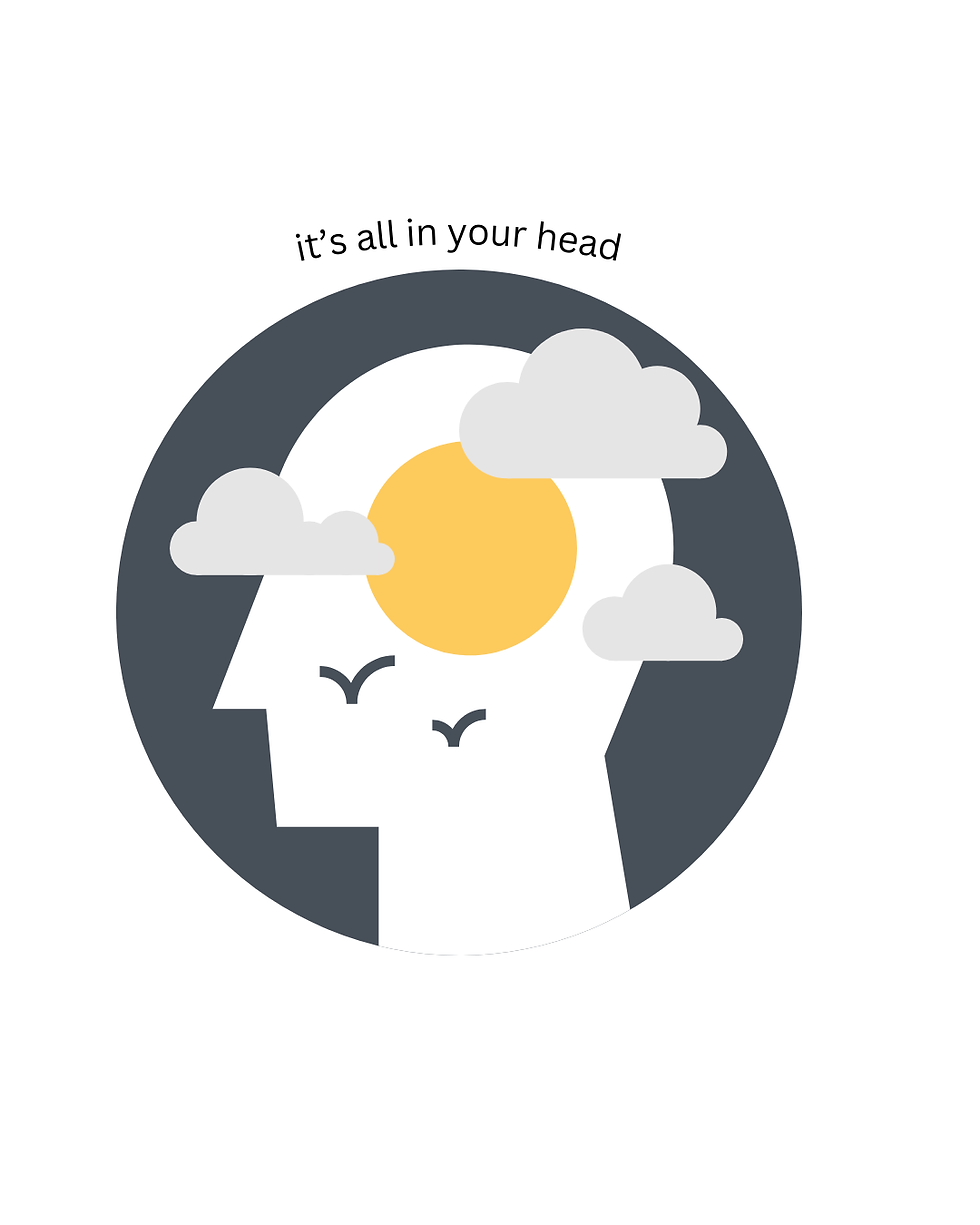 It's All in Your Head