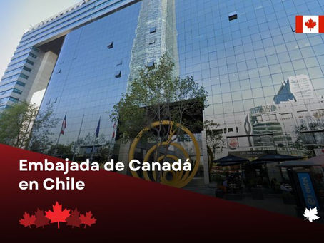 Embajada de Canadá en Chile | Visa Canadiense para Chilenos 2023