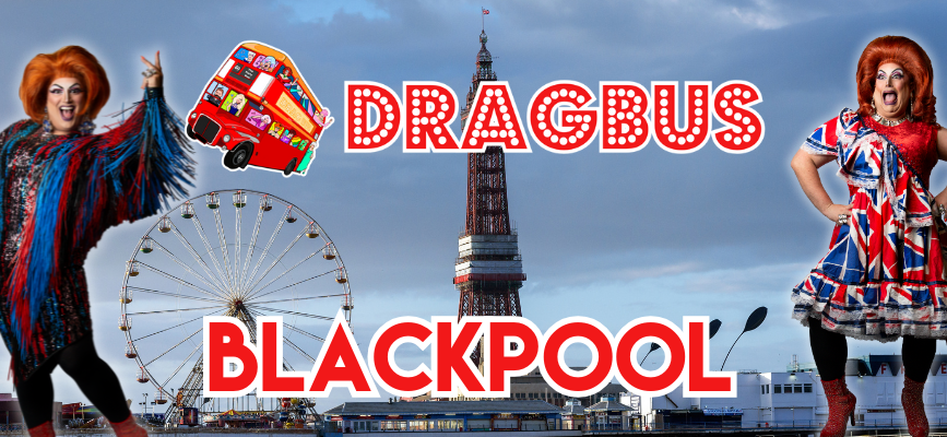 DRAGBUS BLACKPOOL.png