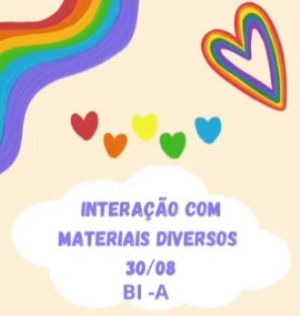INTERAÇÃO COM MATERIAIS DIVERSOS - CEI Aníbal Difrância.