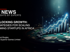 Unlocking Growth: Strategies for Scaling iGaming Startups in Africa