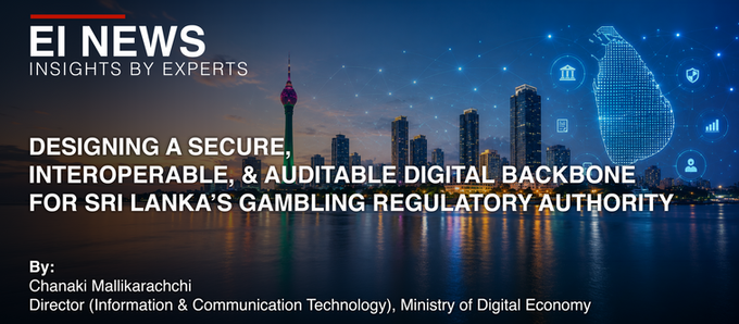 Designing a Secure, Interoperable, and Auditable Digital Backbone for Sri Lanka’s Gambling Regulatory Authority