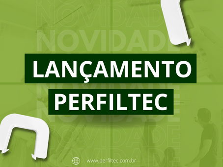 Lançamento Perfiltec
