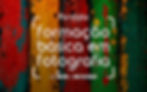 Formação Básica em Fotografia - 06/08/2025 à 08/10/2025