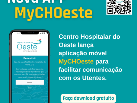 CHOESTE LANÇA APLICAÇÃO MÓVEL MYCHOESTE PARA FACILITAR COMUNICAÇÃO COM UTENTES