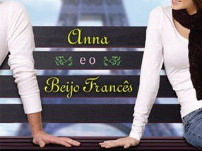 Resenha | Anna e o Beijo Francês