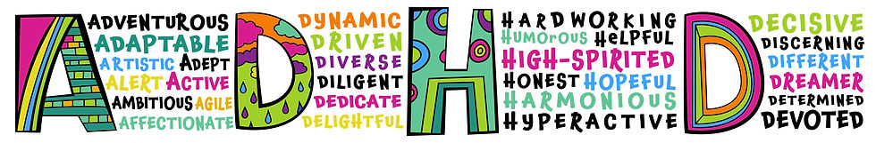 Colorful ADHD acronym illustration with empowering words like Adventurous, Dynamic, Helpful, and Dreamer surrounding each letter to highlight the strengths of neurodivergent individuals.
