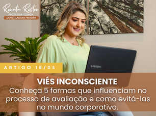 Viés inconsciente na avaliação profissional. Como evitar?
