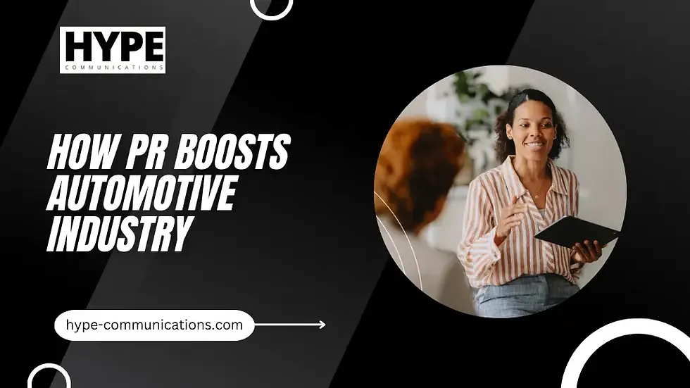 How PR Boosts Automotive Industry