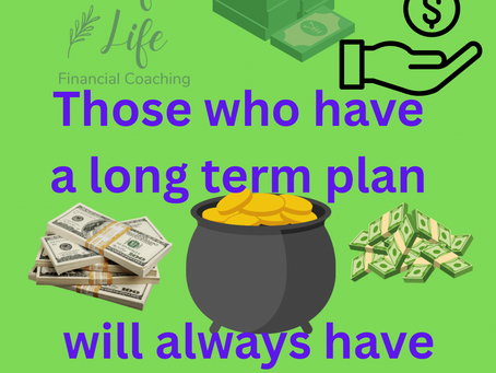 Plan for your future. Most millionaires are not just thinking about today. They are thinking 10-30 years ahead and finding they have more than enough!!