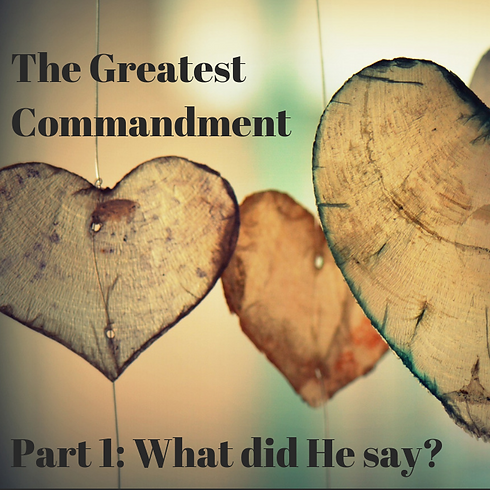 GreatestCommandment.png