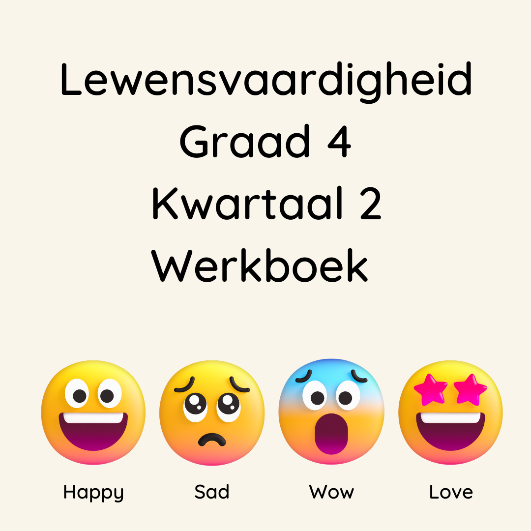 Lewensvaardigheid graad 4 Kwartaal 2 Werkboek