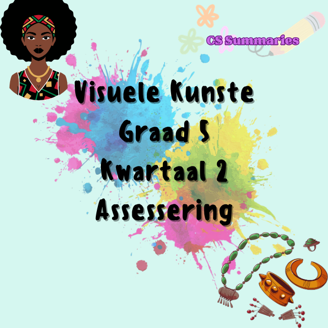 Visuele Kunste Graad 5 Kwartaal 2 Assessering