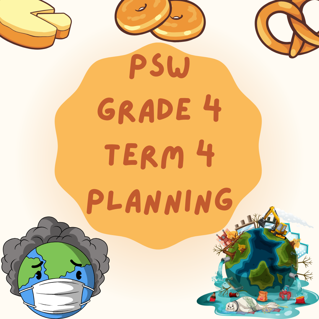 PSW Grade 4 Term 4 Planning