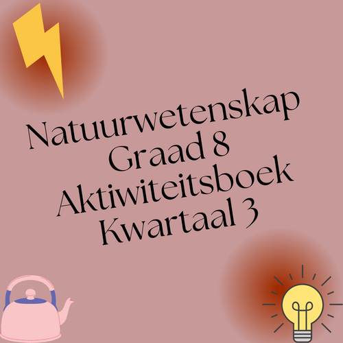 Natuurwetenskap Graad 8 Aktiwiteitsboek Kwartaal 3 Cs Summaries Natuurwetenskap Graad 8 Aktiwiteitsboek Kwartaal 3 Cs Summaries