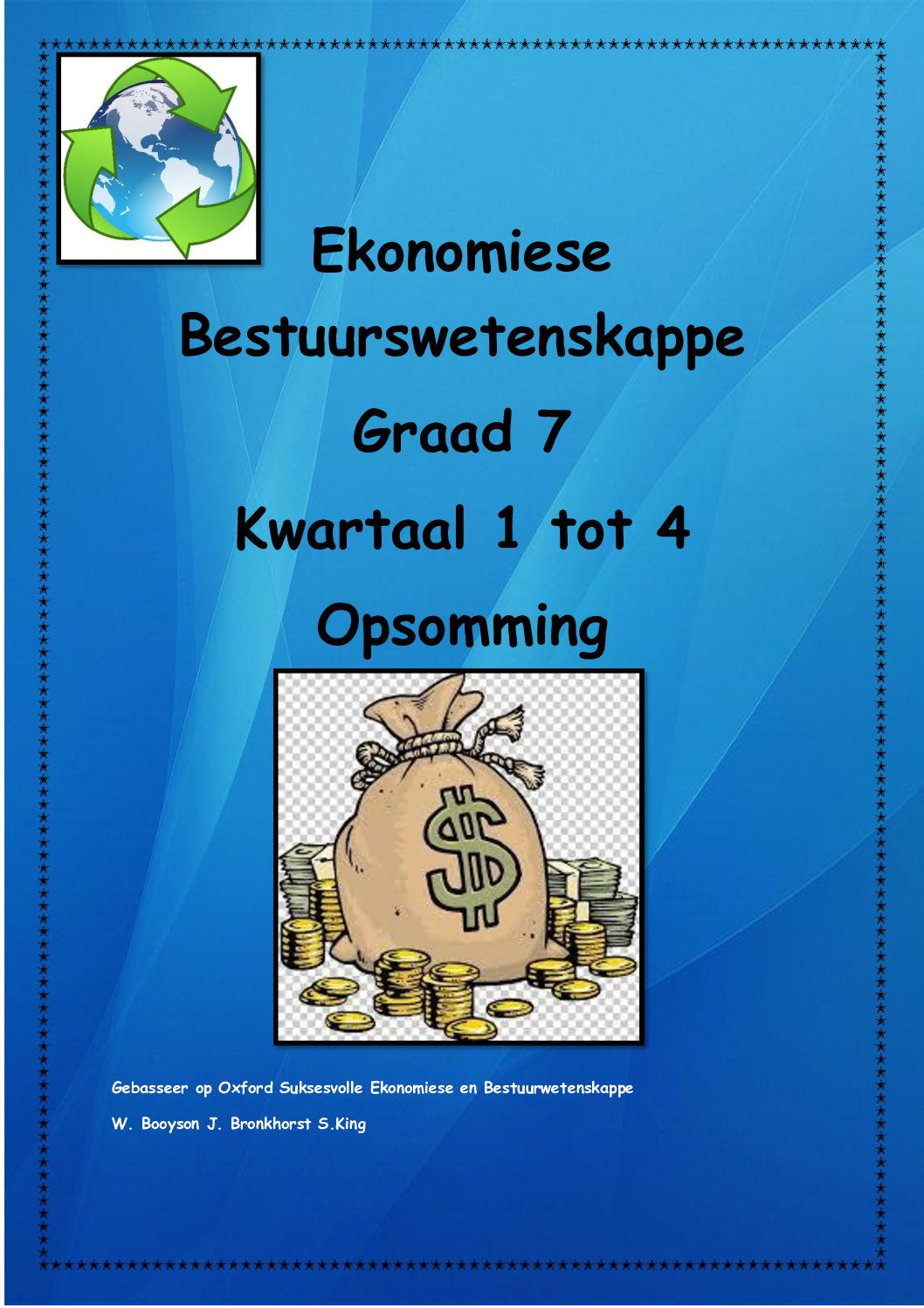 EBW graad 7 opsomming