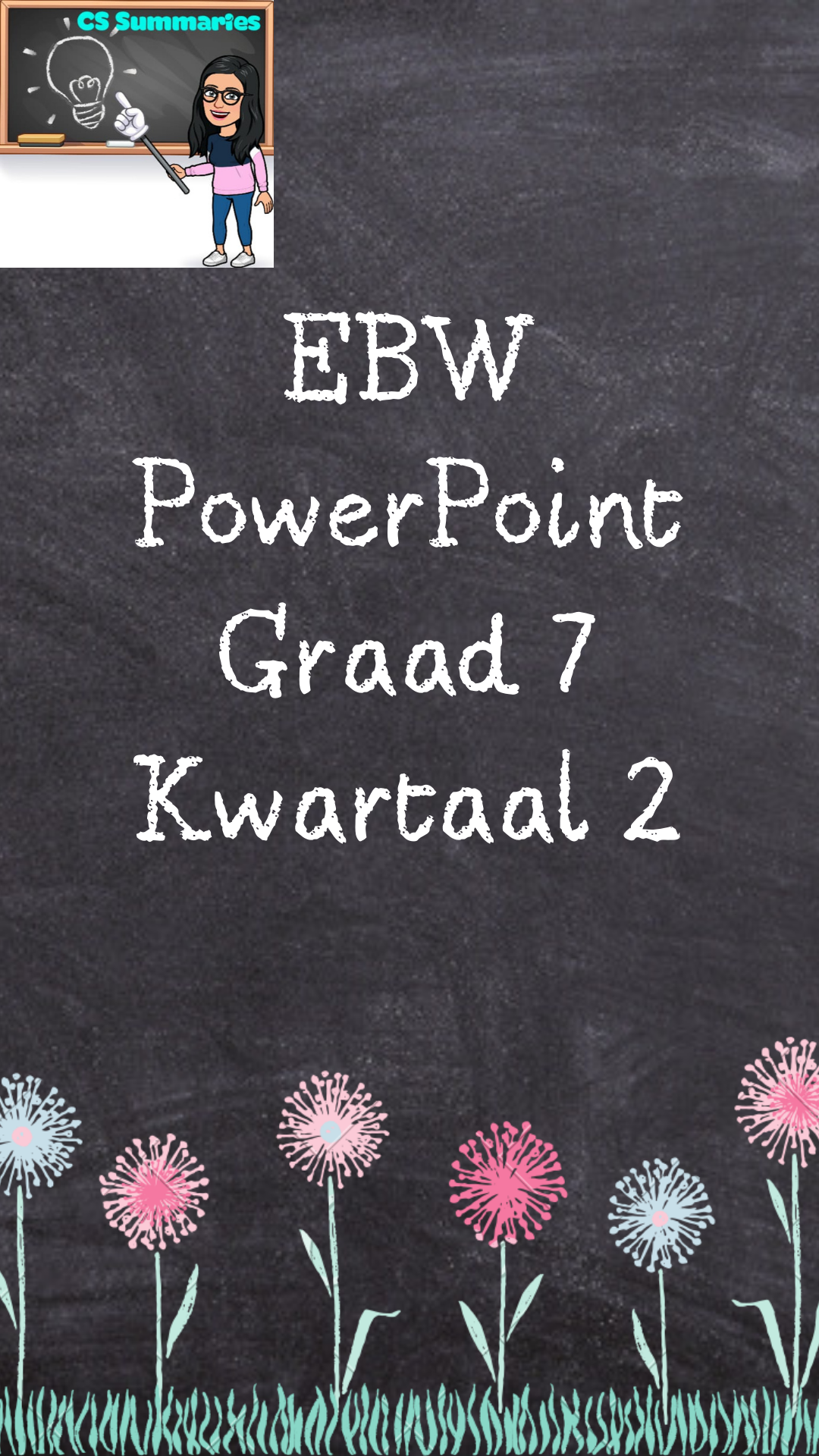 EBW PowerPoint Graad 7 Kwartaal 2