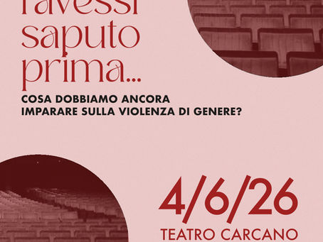 L'Associazione PARI. presenta se "Solo lo avessi saputo prima..."