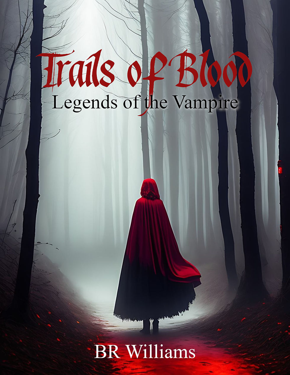 Book cover a woman in a blood red cloak walking through a dark and spooky forest at night