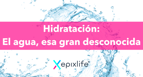 Hidratación: el agua, esa gran desconocida