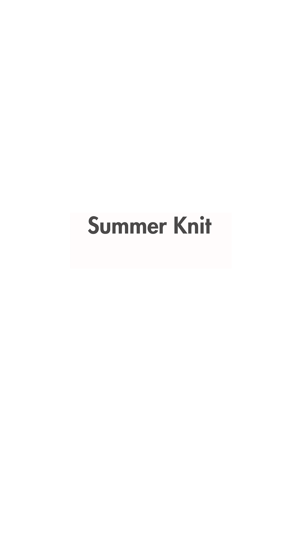 Summer Knit at Starlight Garden