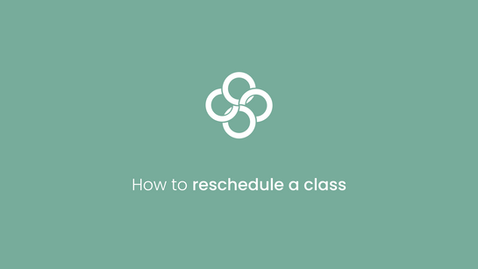How to reschedule your class