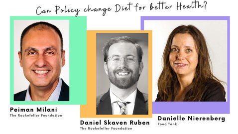 Can Policy change Diet for better Health? Yes, it can - now.