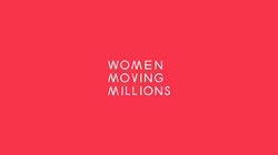 WOMEN MOVING MILLIONS