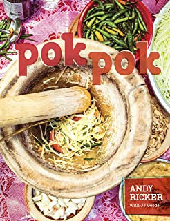 Pok Pok - Thai Cookbook by Andy Ricker