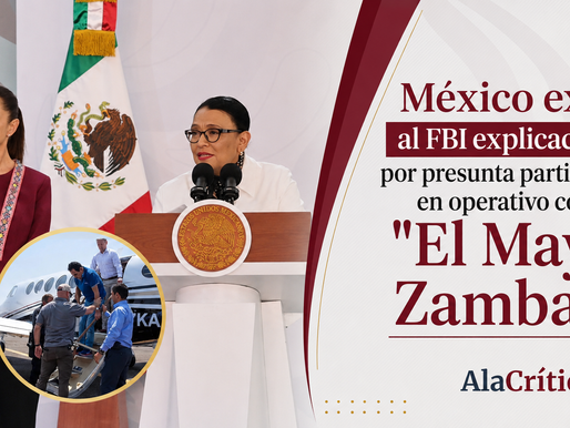 México exige al FBI explicaciones por presunta participación en operativo contra "El Mayo" Zambada