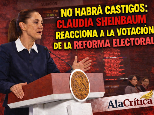 Sheinbaum descarta "purgas" tras freno a Reforma Electoral: "Vimos quién votó y quién no"