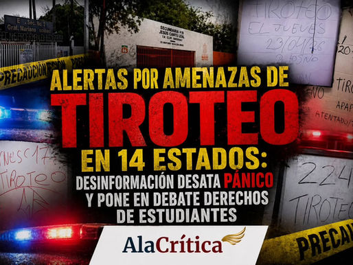 Alertas de tiroteo escolar en 14 estados: la desinformación criminaliza a adolescentes y viola derechos de la infancia, advierte especialista