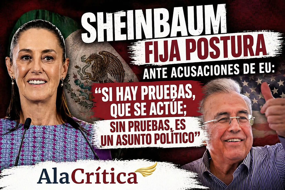 Sheinbaum fija postura ante acusaciones de EU: “Si hay pruebas, que se actúe; sin pruebas, es un asunto político”