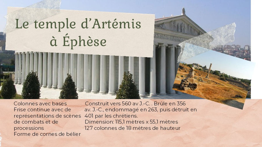 The Temple of Artemis at Ephesus as an example of Ionic grandeur