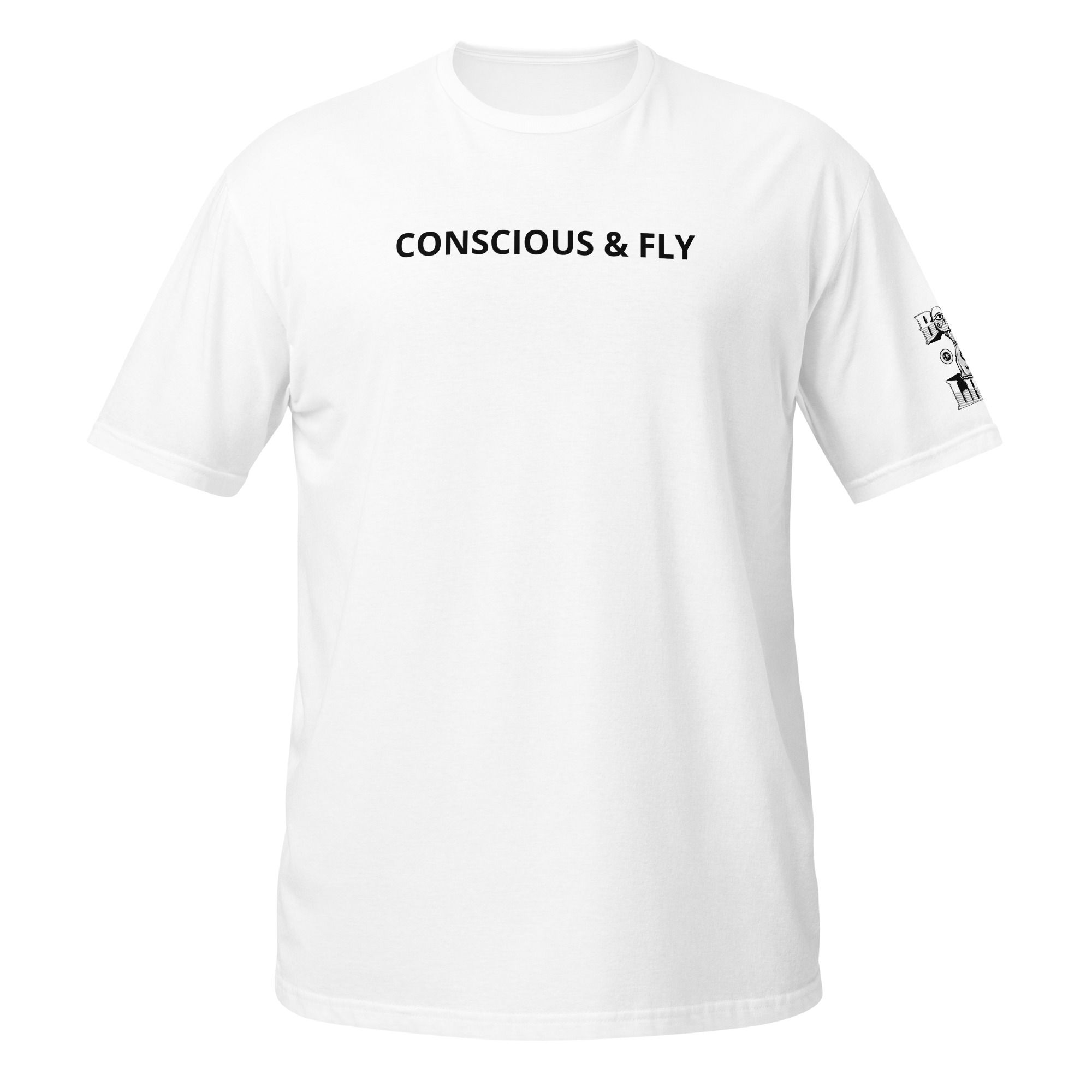 Boss Life conscious and fly Short-Sleeve Unisex T-Shirt